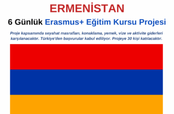Ermenistan 6 Günlük Erasmus+ Eğitim Kursu