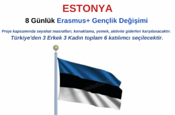 Estonya 8 Günlük Erasmus+ Gençlik Değişimi Estonya 8 Günlük Erasmus+ Gençlik Değişimi