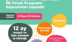 İlk Fırsat Programı – Maaşlı ve Tam Zamanlı Çalışma Fırsatı İlk Fırsat Programı – Maaşlı ve Tam Zamanlı Çalışma Fırsatı