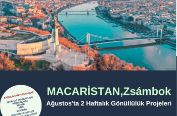 Macaristan , Zsámbok Ağustos ayında 2 Haftalık Gönüllülük Projesi