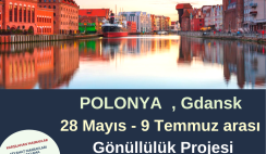 Polonya , Gdansk 28 mayıs 9 temmuz arası Gönüllülük Projesi