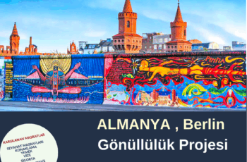 Almanya , Berlin Gönüllülük Projesi