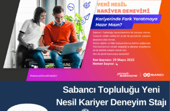 Sabancı Topluluğu Yeni Nesil Kariyer Deneyimi – Maaşlı