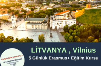 Litvanya , Vilnius Erasmus+ Eğitim Kursu