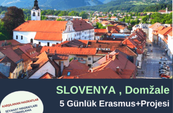 Slovenya , Domžale 5 Günlük Erasmus Eğitim Kursu