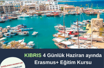Kıbrıs 4 Günlük Erasmus+ Eğitim Kursu