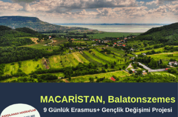 Macaristan 9 Günlük Erasmus+ Gençlik Değişimi