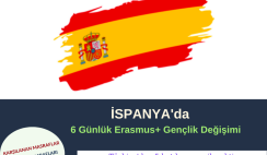 İspanya 6 Günlük Erasmus+ Gençlik Değişimi