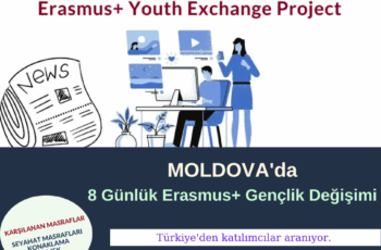 Moldova 8 Günlük Erasmus+ Gençlik Değişimi