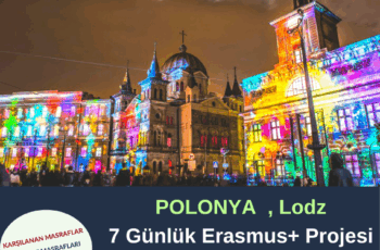 Polonya , Lodz 6 Günlük Erasmus+ Projesi