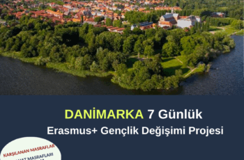 Danimarka 7 Günlük Erasmus+ Gençlik Değişimi