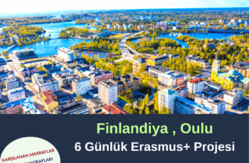 Finlandiya , Oulu 6 Günlük Erasmus+ Eğitim Kursu