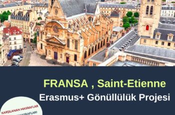 Fransa , Saint-Etienne Gönüllülük Projesi