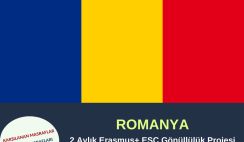 Romanya 2 Ay Gönüllülük Projesi