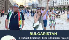 Bulgaristan 6 Haftalık Erasmus+ Gönüllülük Projesi
