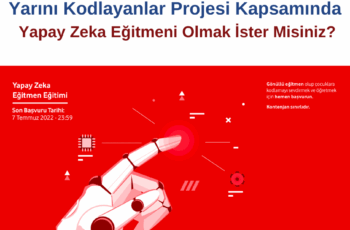 Yarını Kodlayanlar Projesi Yapay Zeka Eğitmeni Olmak İster Misiniz?