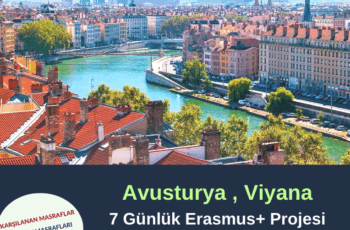 Avusturya , Viyana 7 Günlük Erasmus+ Projesi Avusturya , Viyana 7 Günlük Erasmus+ Projesi