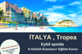 İtalya , Tropea Eylül ayında 6 Günlük Erasmus+ Eğitim Kursu