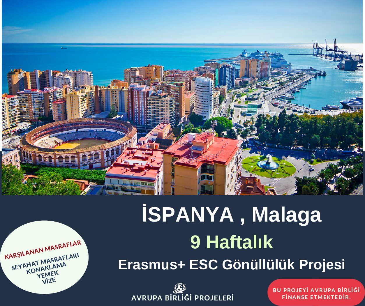 İspanya , Malaga 9 Haftalık Gönüllülük Projesi