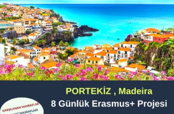 Portekiz , Madeira 8 Günlük Erasmus+ Projesi