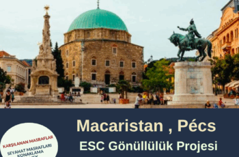 Macaristan , Pécs Gönüllülük Projesi