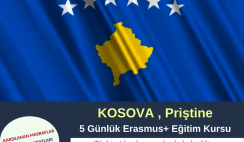 Kosova , Priştine 5 Günlük Erasmus+ Eğitim Kursu