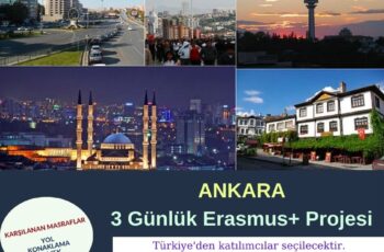 Ankara 3 Gün Erasmus+ Projesi