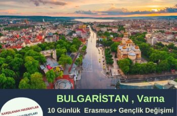 Bulgaristan , Varna 10 Günlük Gençlik Değişimi