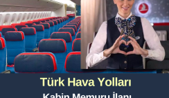 Türk Hava Yolları Kabin Memuru İlanı