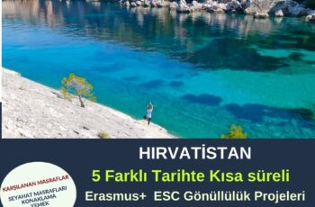 Hırvatistan  5 Farklı Tarihte Kısa Süreli Gönüllülük Projeleri