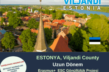 Estonya, Viljandi County Uzun Dönem Gönüllülük Projesi