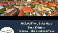 Romanya , Baia Mare Kısa Dönem Gönüllülük Projesi