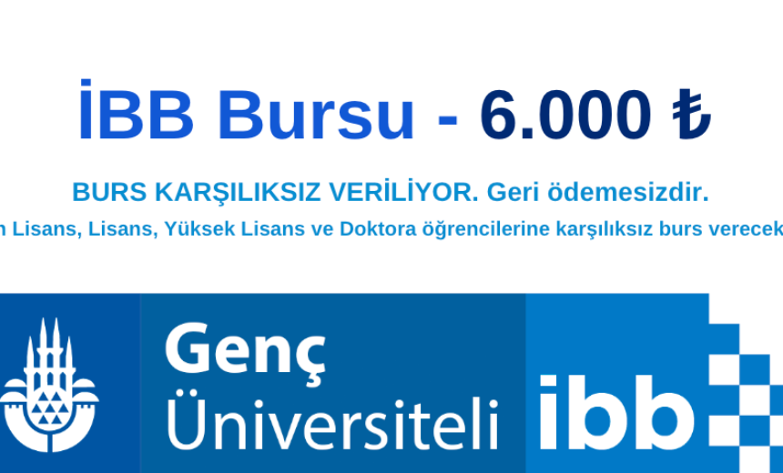 İBB Bursu 6.000 TL img