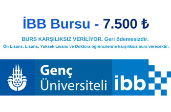 İBB Bursu 7.500 TL İBB Bursu 7.500 TL