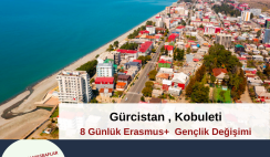 Gürcistan , Kobuleti 8 Günlük Erasmus+ Gençlik Değişimi