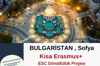 Bulgaristan , Sofya Kısa Dönem Gönüllülük Projesi Bulgaristan , Sofya Kısa Dönem Gönüllülük Projesi