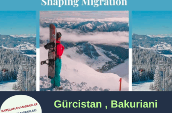 Gürcistan , Bakuriani 7 Günlük Erasmus+ Eğitim Kursu