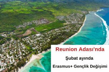 Reunion Adası Şubat ayında Gençlik Değişimi Reunion Adası Şubat ayında Gençlik Değişimi