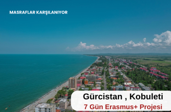 Gürcistan , Kobuleti 7 Gün Erasmus+ Projesi Gürcistan , Kobuleti 7 Gün Erasmus+ Projesi
