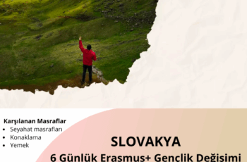 Slovakya 6 Günlük Erasmus+ Gençlik Değişimi