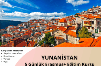 Yunanistan 5 Günlük Erasmus+ Eğitim Kursu