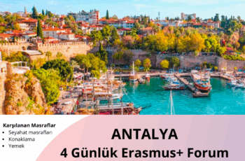 Antalya Erasmus+ Forum – Avrupa Gençlik Yılı Temalı