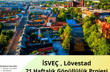 İsveç , Lövestad 21 Haftalık Gönüllülük Projesi