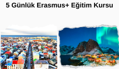İzlanda , Reykjavík 5 Günlük Erasmus+ Eğitim Kursu