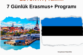 Estonya , Tallin 7 Günlük Erasmus+ Projesi