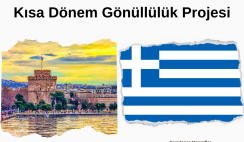 Yunanistan Selanik Kısa Dönem Gönüllülük Projesi