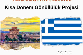 Yunanistan Selanik Kısa Dönem Gönüllülük Projesi