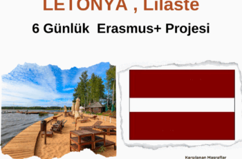 Letonya , Lilaste 6 Günlük Erasmus+ Projesi