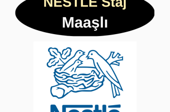 Nestle Maaşlı Staj