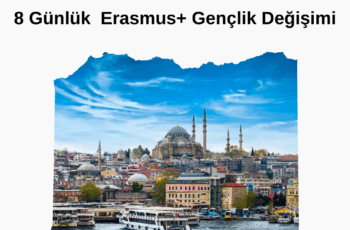 İstanbul Erasmus+ Gençlik Değişimi